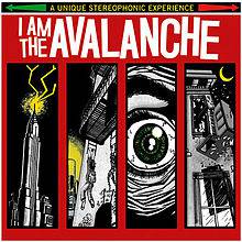 I Am the Avalanche